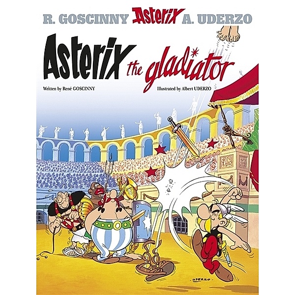 Asterix: Asterix The Gladiator, Rene Goscinny