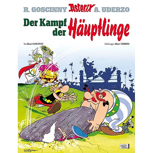 Asterix Band 4: Der Kampf der Häuptlinge, Albert Uderzo, René Goscinny