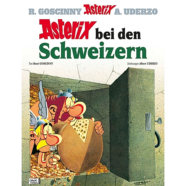 Asterix bei den Schweizern / Asterix Bd.16, Albert Uderzo, René Goscinny
