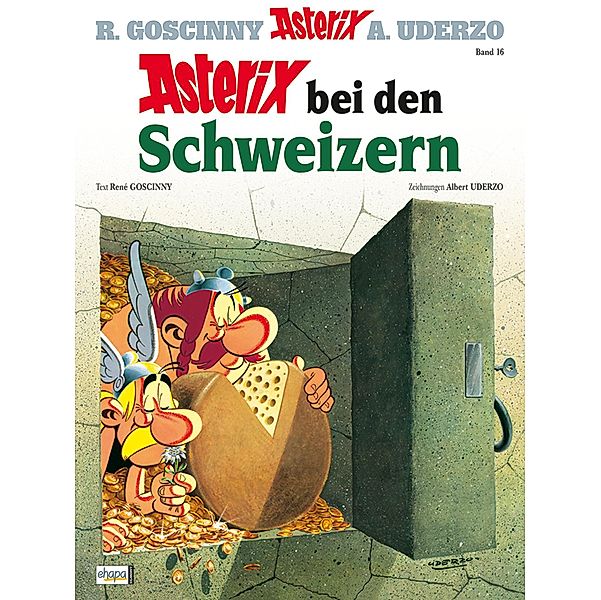 Asterix bei den Schweizern / Asterix Bd.16, René Goscinny