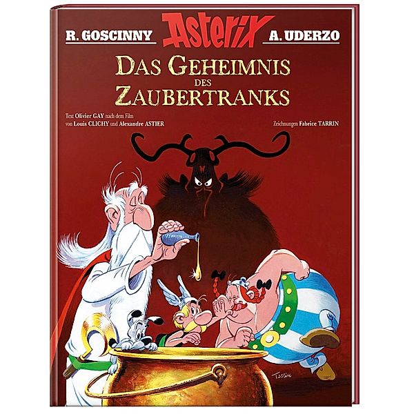 Asterix - Das Geheimnis des Zaubertranks, Alexandre Astier, Louis Clichy, Fabrice Tarrin