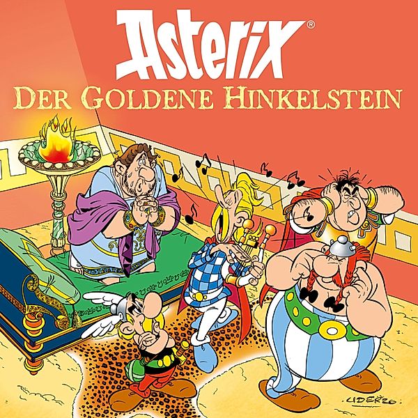 Asterix - Der goldene Hinkelstein, René Goscinny, Albert Uderzo, Angela Strunck