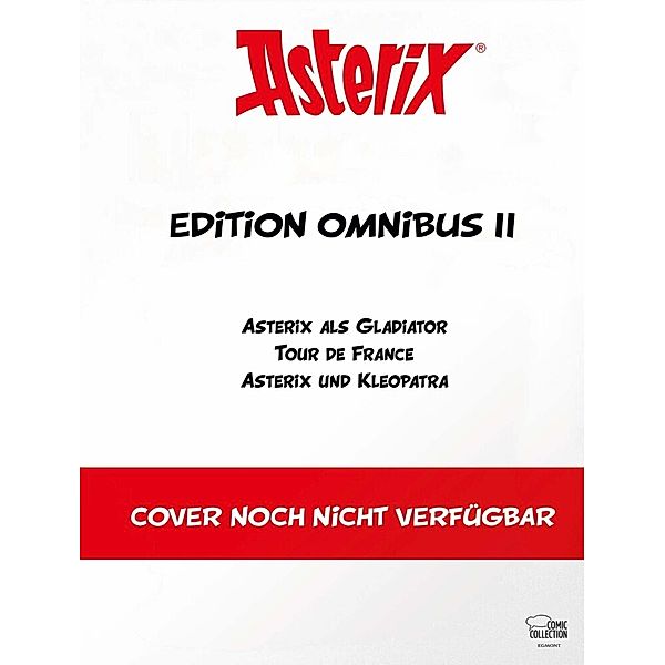 Asterix Edition Omnibus II, René Goscinny, Albert Uderzo