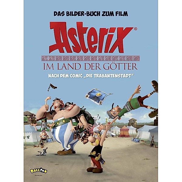 Asterix - Im Land der Götter, Das Bilder-Buch zum Film