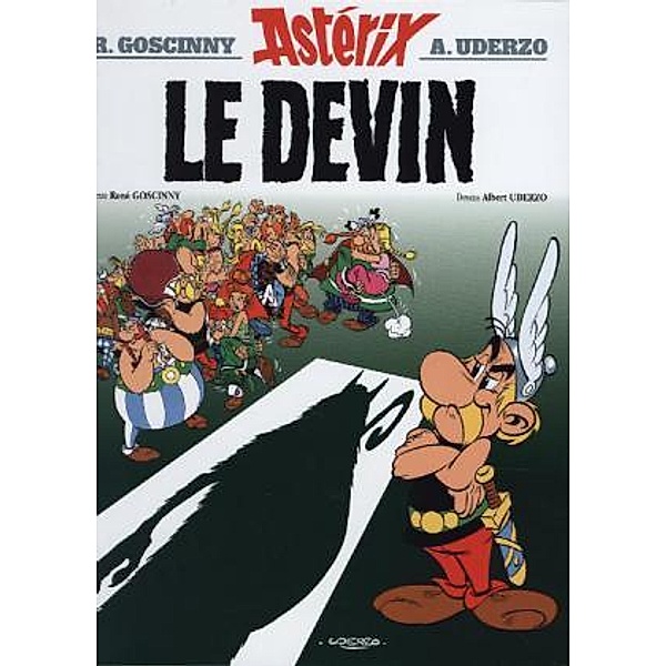 Asterix - Le Devin, Albert Uderzo, Rene Goscinny