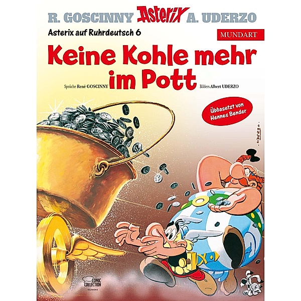 Asterix Mundart - Keine Kohle mehr im Pott, Albert Uderzo, René Goscinny