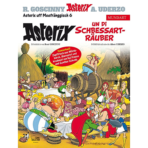 Asterix Mundart Meefränggisch VI, Albert Uderzo, René Goscinny