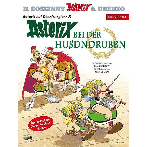 Asterix Mundart Oberfränkisch III, Albert Uderzo, René Goscinny