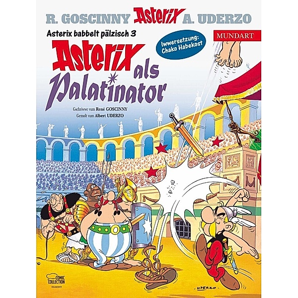 Asterix Mundart Pfälzisch III, René Goscinny, Albert Uderzo
