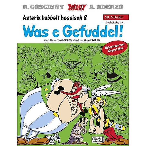Asterix Mundart - Was e Gefuddel!, René Goscinny, Albert Uderzo