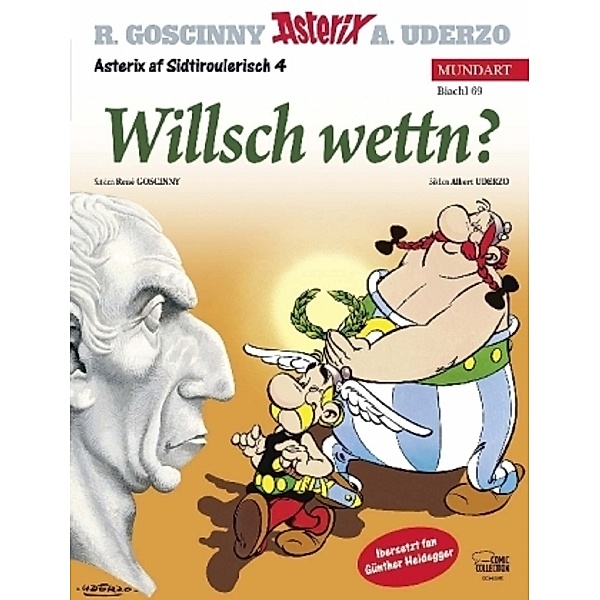 Asterix Mundart - Willsch wettn?, René Goscinny, Albert Uderzo