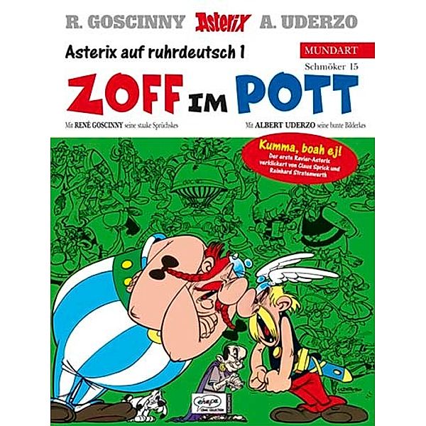 Asterix Mundart - Zoff im Pott, Rene Goscinny