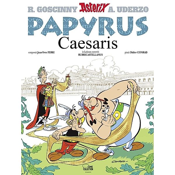 Asterix - Papyrus Caesaris, Didier Conrad, Jean-Yves Ferri