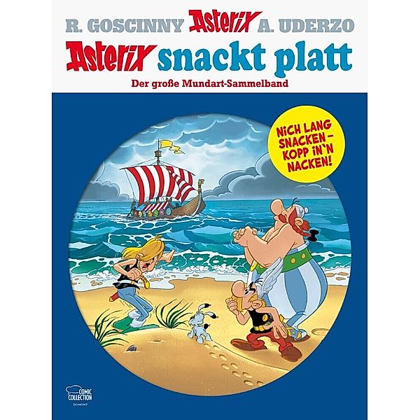 Asterix snackt Platt, René Goscinny, Albert Uderzo