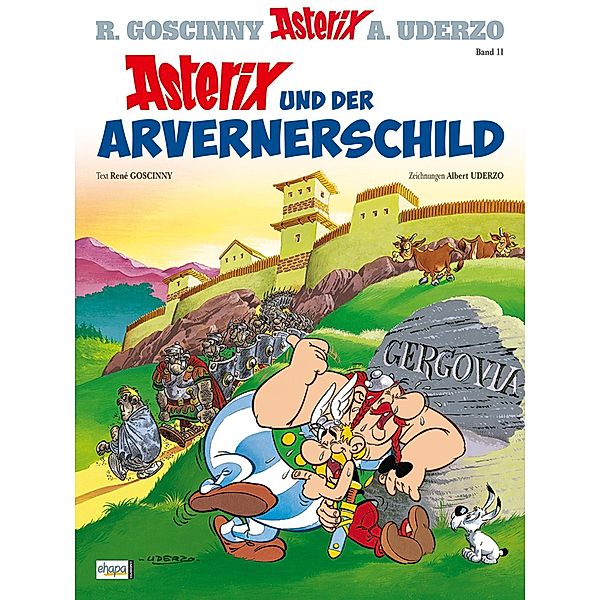 Asterix und der Arvernerschild / Asterix Bd.11, René Goscinny