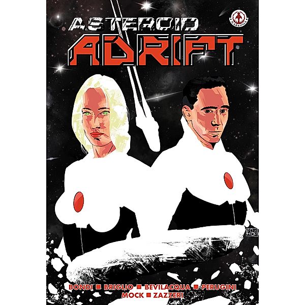 Asteroid Adrift, Marcello Bondi/Jack Briglio