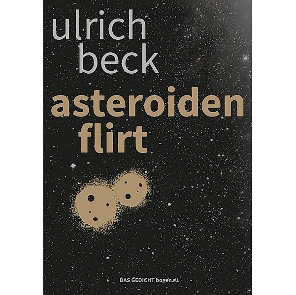 asteroidenflirt, Ulrich Beck