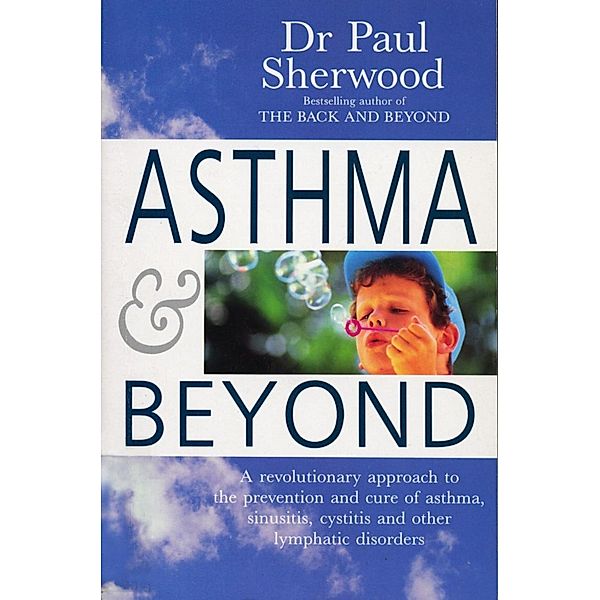 Asthma And Beyond, Paul Sherwood