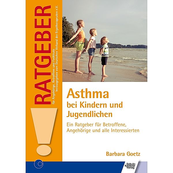 Asthma bei Kindern und Jugendlichen, Barbara Goetz