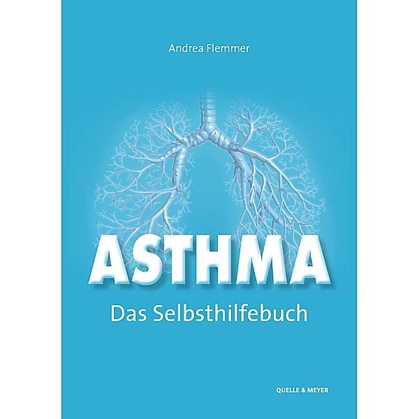 Asthma - Das Selbsthilfebuch, Andrea Flemmer