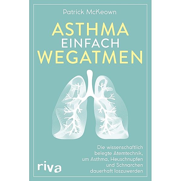 Asthma einfach wegatmen, Patrick McKeown