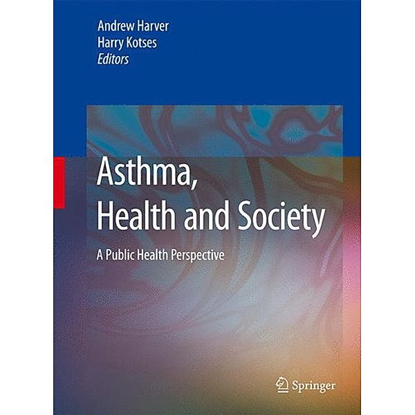 Asthma, Health and Society