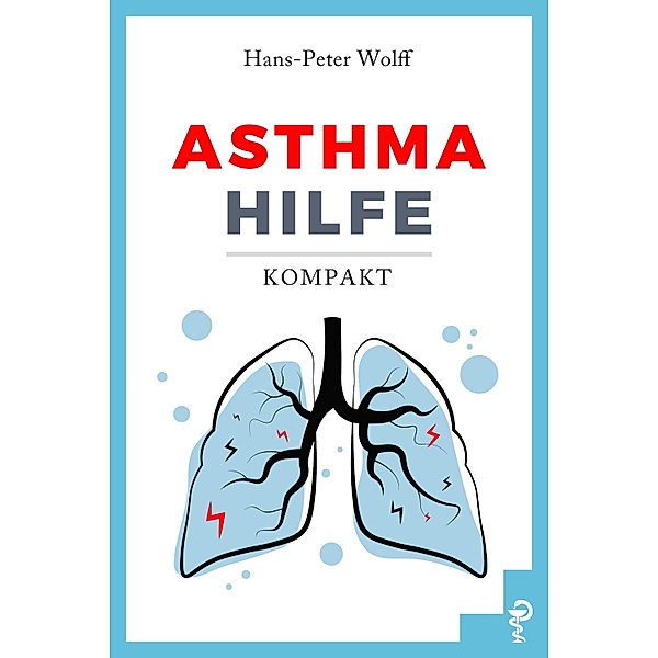 Asthma-Hilfe kompakt, Hans-Peter Wolff
