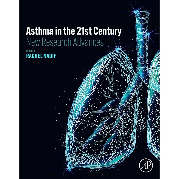 Asthma in the 21st Century