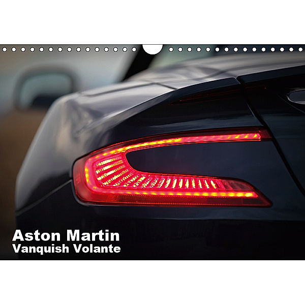 Aston Martin Vanquish Volante / UK-Version (Wall Calendar 2019 DIN A4 Landscape), Juergen Wolff