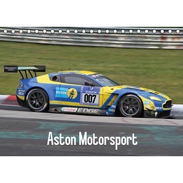 Aston Motorsport (Tischkalender 2016 DIN A5 quer), Thomas Morper