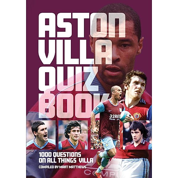 Aston Villa Quiz Book