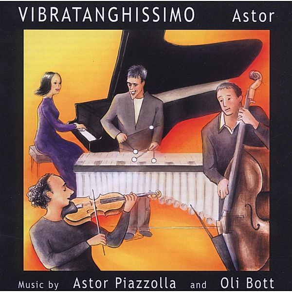 Astor, Vibratanghissimo, Oli Bott