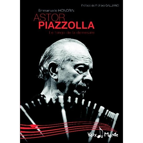 Astor Piazzola / Voix du monde, Emmanuelle Honorin