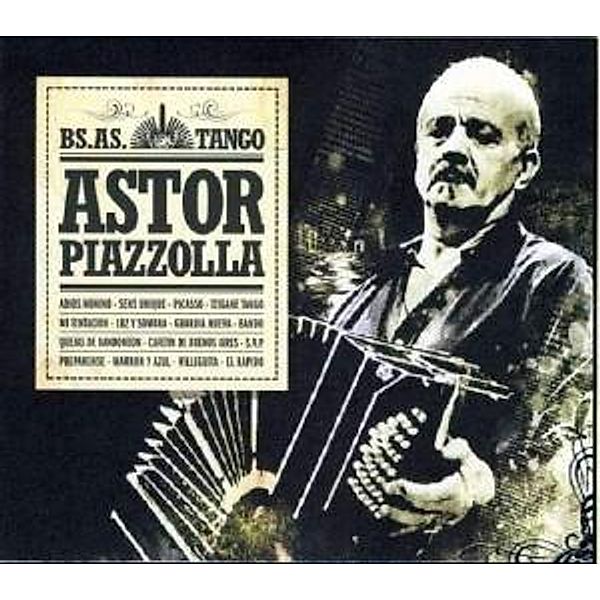 Astor Piazzolla, Astor Piazzolla