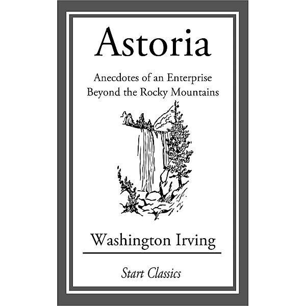 Astoria, Washington Irving