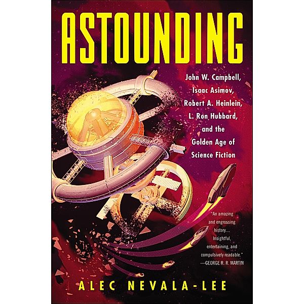 Astounding, Alec Nevala-Lee