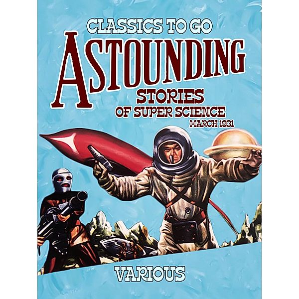 Astounding Stories Of Super Science March 1931, Various