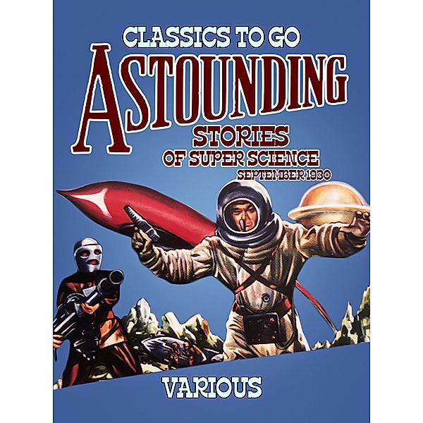 Astounding Stories Of Super Science September 1930, Various Various