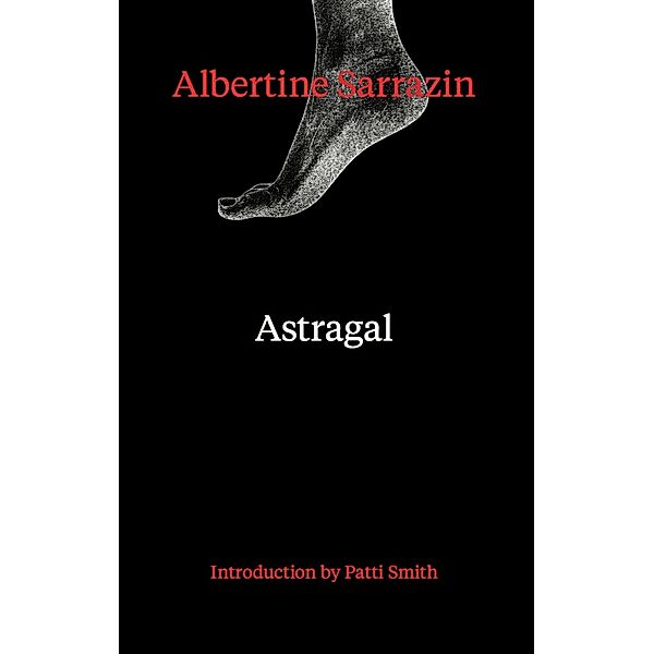 Astragal, Albertine Sarrazin