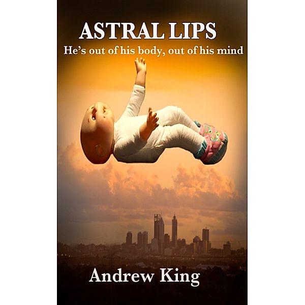 Astral Lips, Andrew King