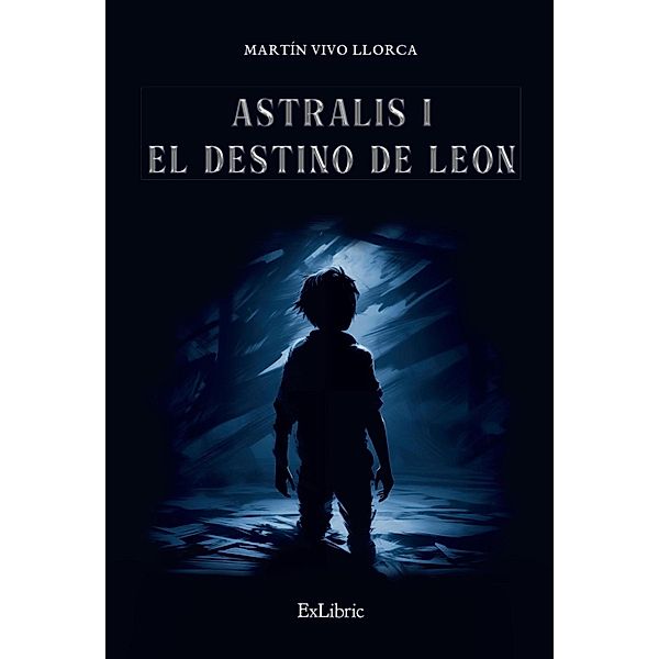 Astralis I. El destino de Leon, Martín Vivo Llorca