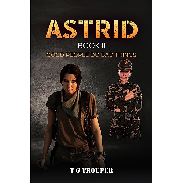 Astrid Book II, T G Trouper