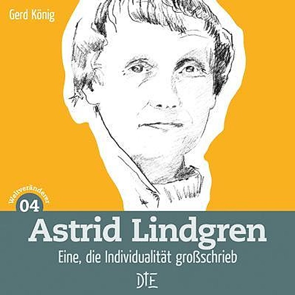 Astrid Lindgren / Impulsheft, Gerd König