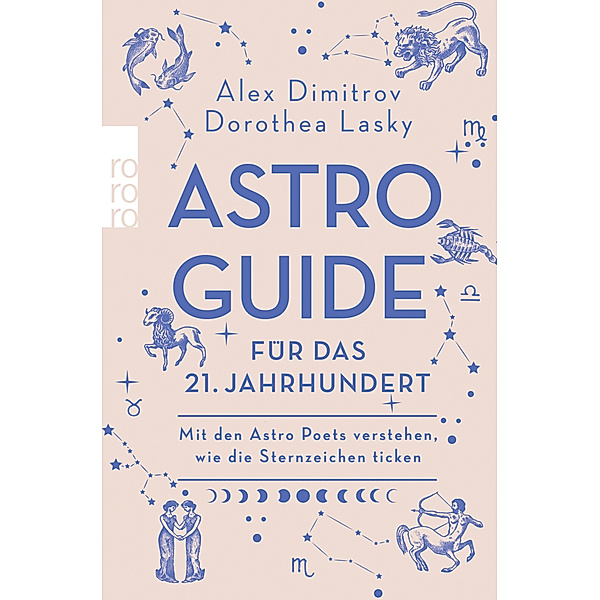 Astro-Guide für das 21. Jahrhundert, Alex Dimitrov, Dorothea Lasky