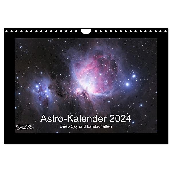 Astro-Kalender - Deep Sky und Landschaften (Wandkalender 2025 DIN A4 quer), CALVENDO Monatskalender, Calvendo, Angelika Kolb-Telieps