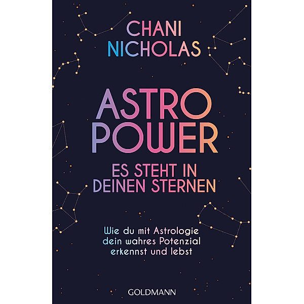Astro-Power - Es steht in deinen Sternen, Chani Nicholas