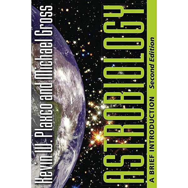 Astrobiology, Kevin W. Plaxco