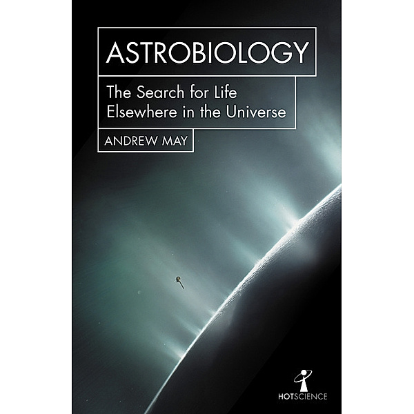 Astrobiology, Andrew May