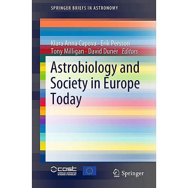 Astrobiology and Society in Europe Today / SpringerBriefs in Astronomy
