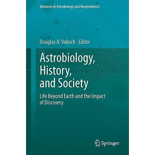 Astrobiology, History, and Society